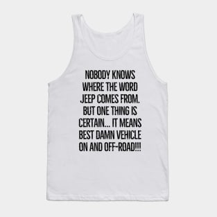 You betcha! Tank Top